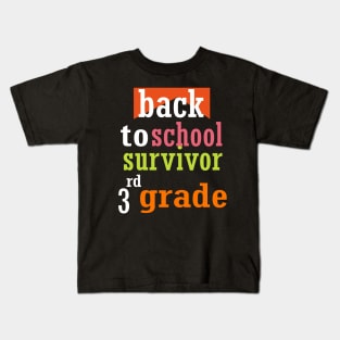 back to school survivor 3rd grade students funny Kids T-Shirt